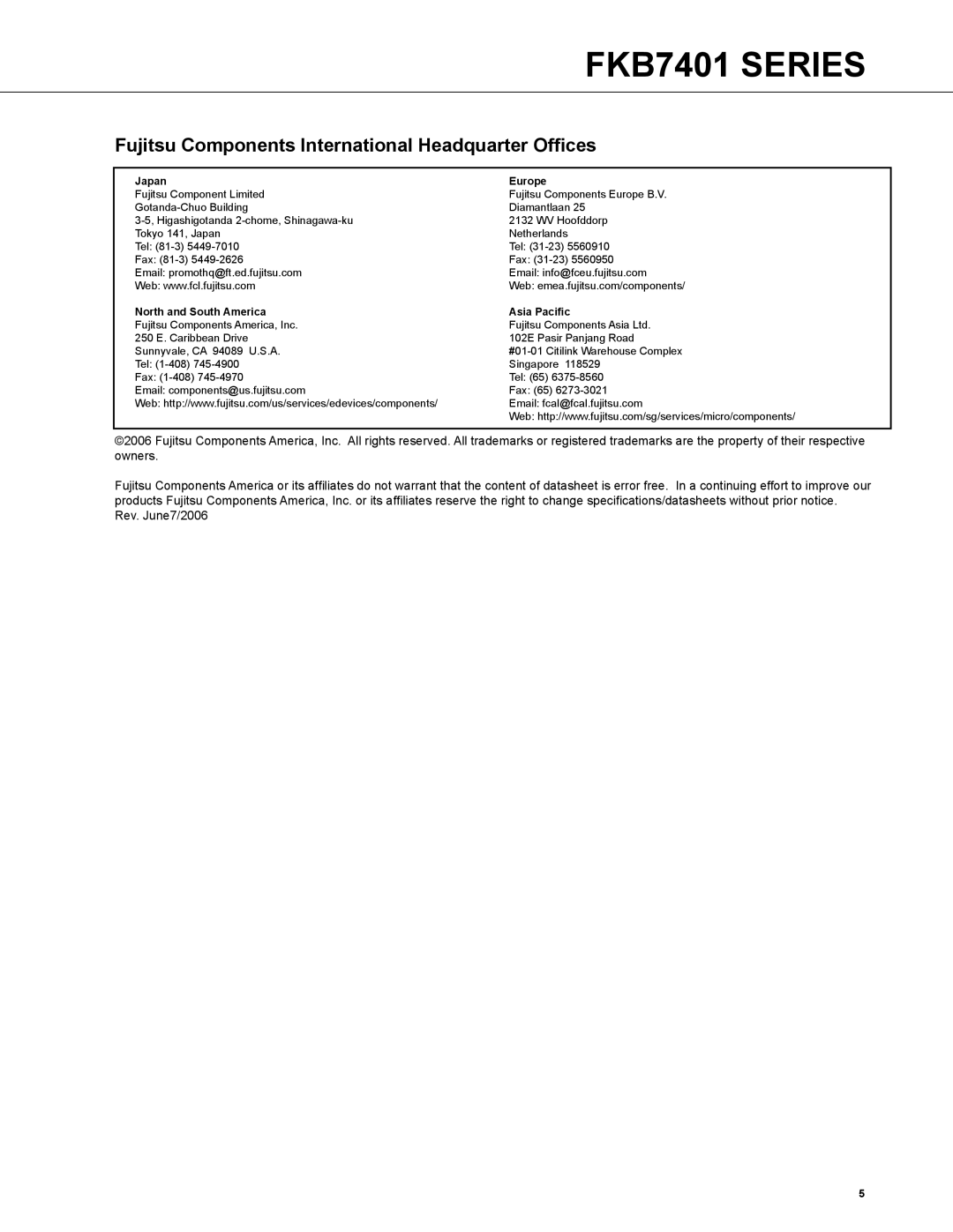 Fujitsu FKB7401 Series manual Fujitsu Components International Headquarter Offices, Japan Europe 