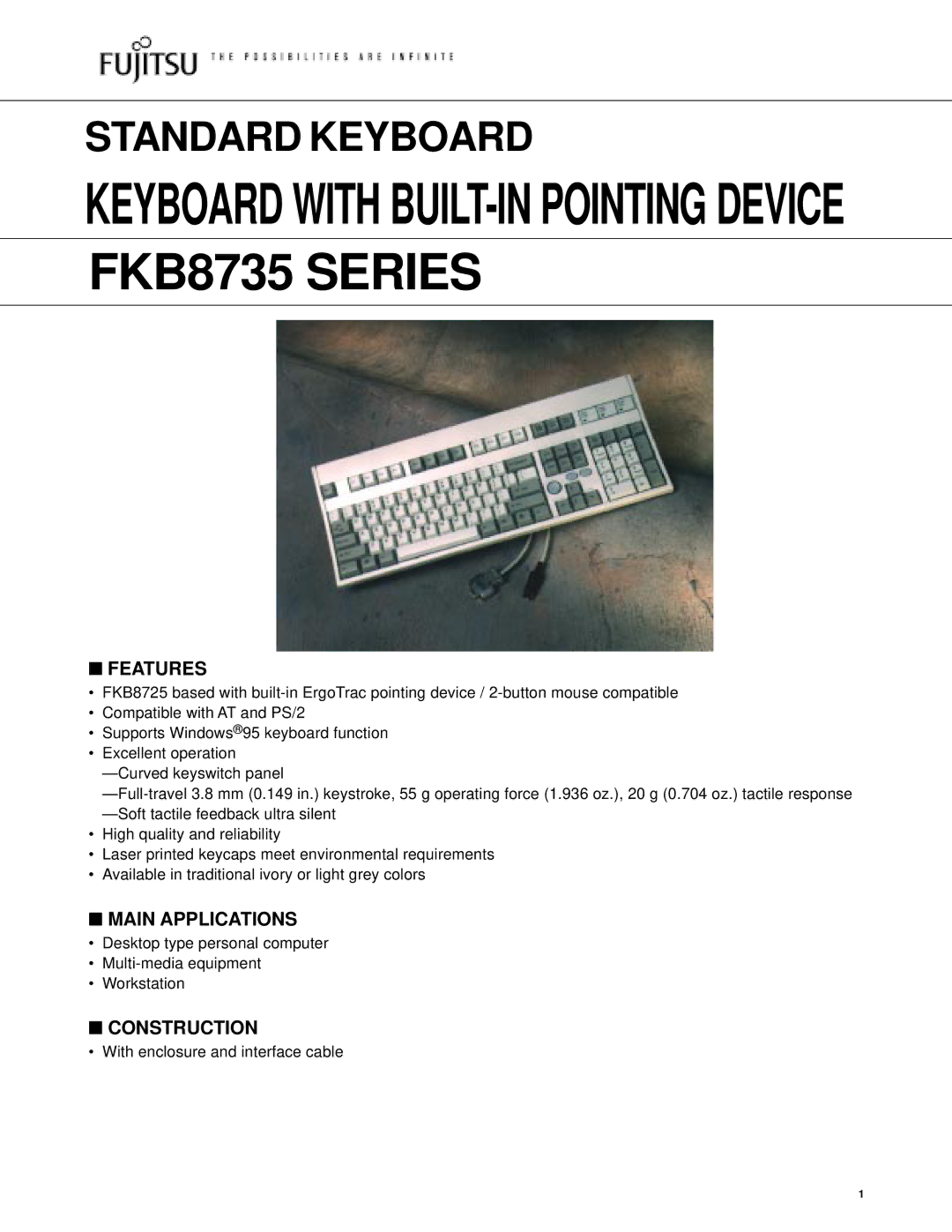 Fujitsu FKB8735 Series manual Features, Main Applications, Construction 