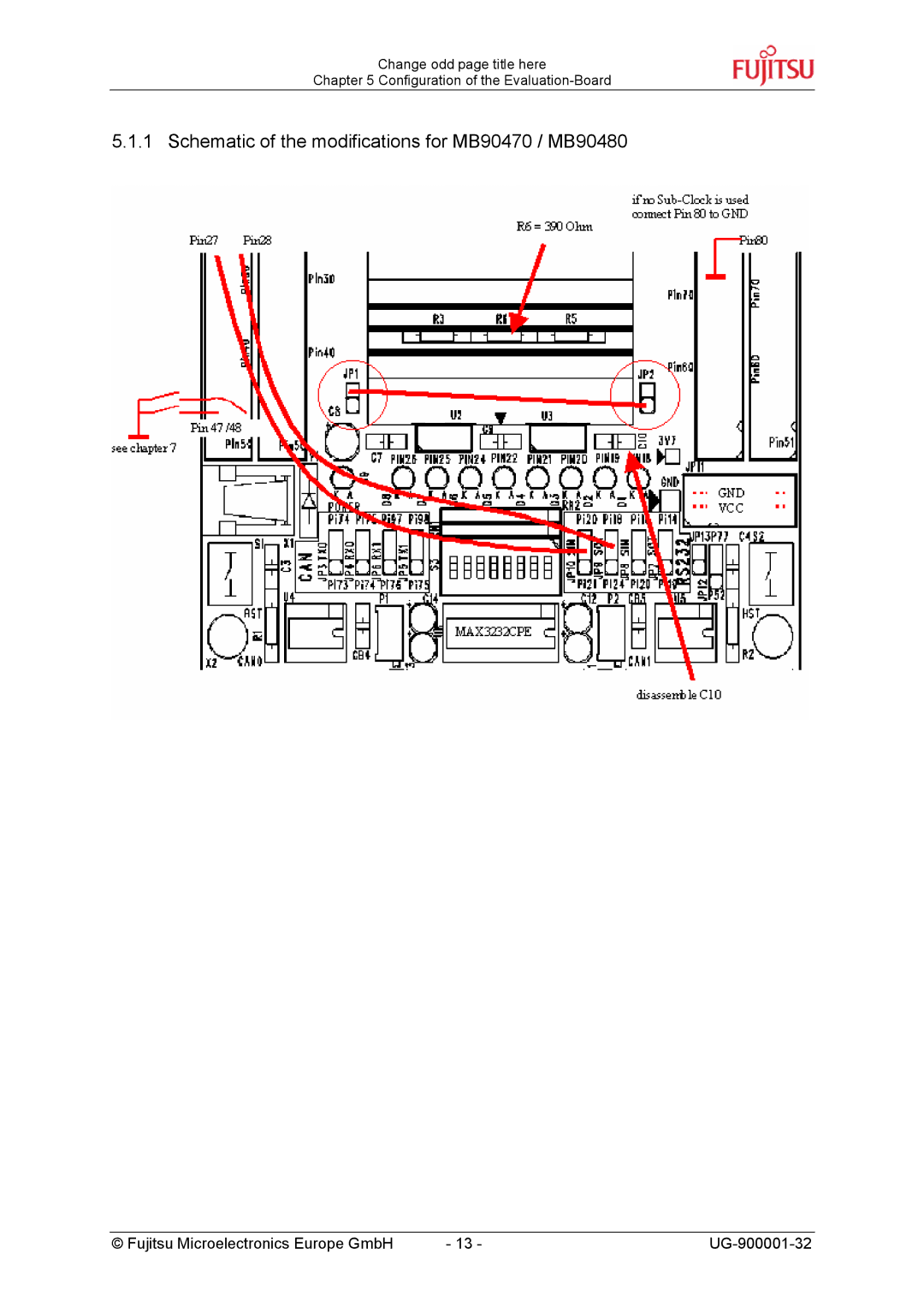 Fujitsu FLASH-CAN-100, FMC-16LX FAMILY manual Schematic of the modifications for MB90470 / MB90480 