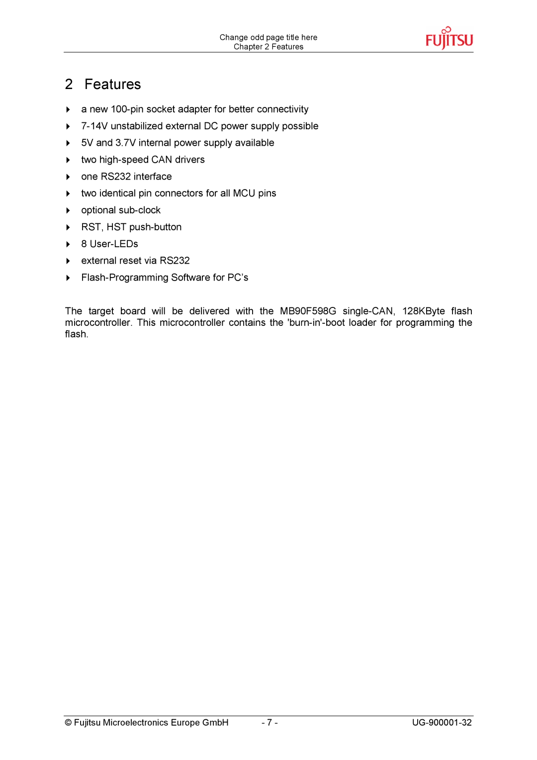 Fujitsu FLASH-CAN-100, FMC-16LX FAMILY manual Features 