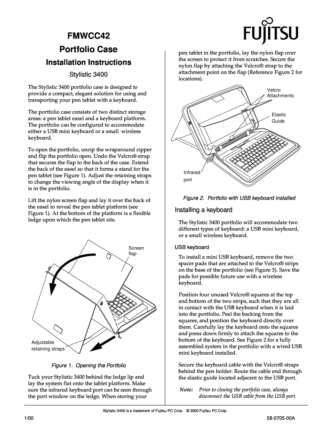 Fujitsu FMWCC42 installation instructions Opening the Portfolio, Portfolio with USB keyboard installed, Stylistic 