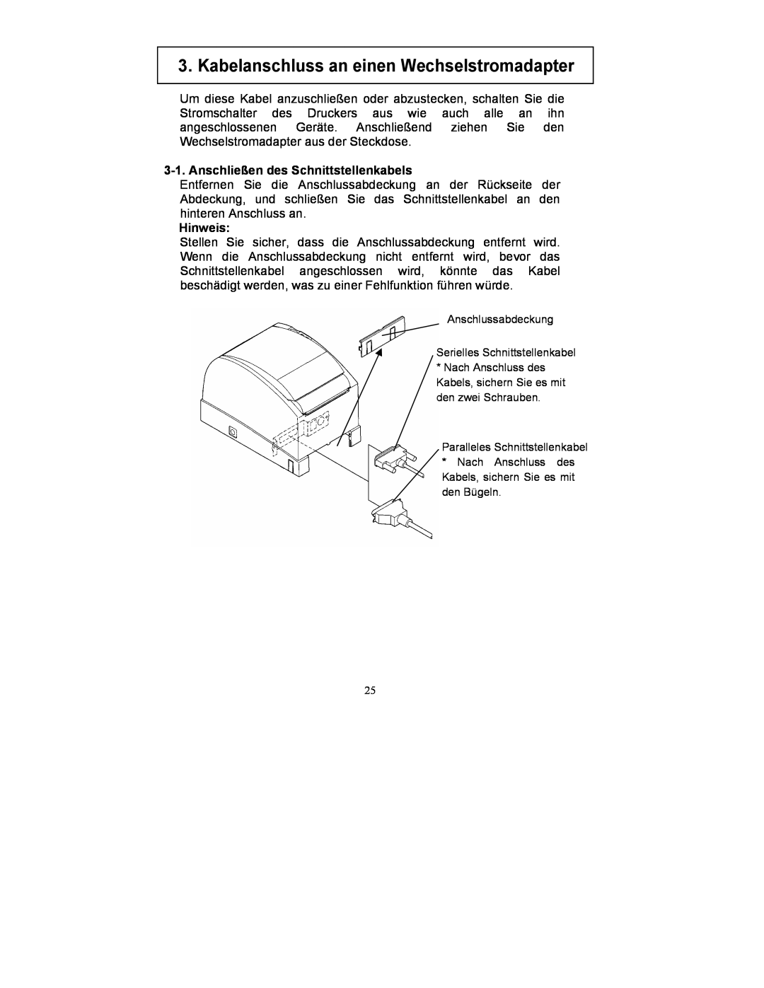Fujitsu FP-410 user manual Kabelanschluss an einen Wechselstromadapter, Anschließen des Schnittstellenkabels, Hinweis 