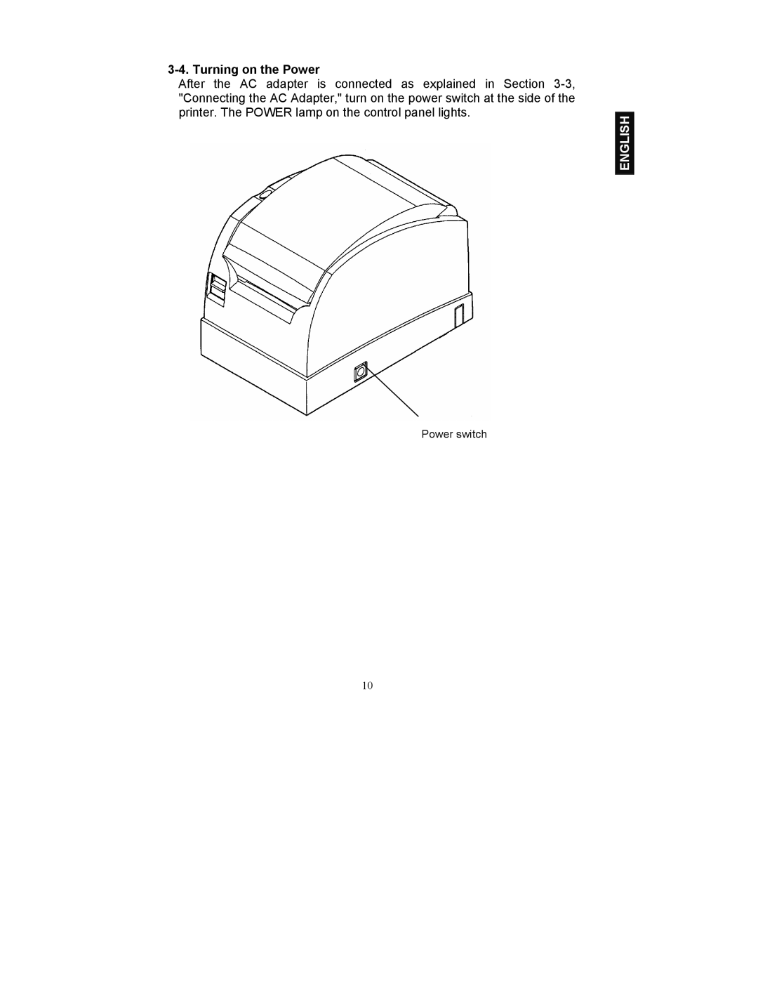 Fujitsu FP-410 user manual Turning on the Power 