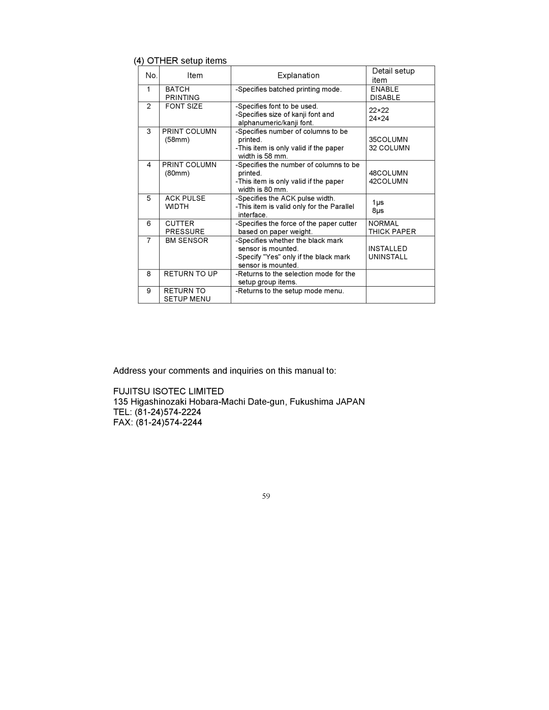 Fujitsu FP-410 user manual Other setup items, Address your comments and inquiries on this manual to 