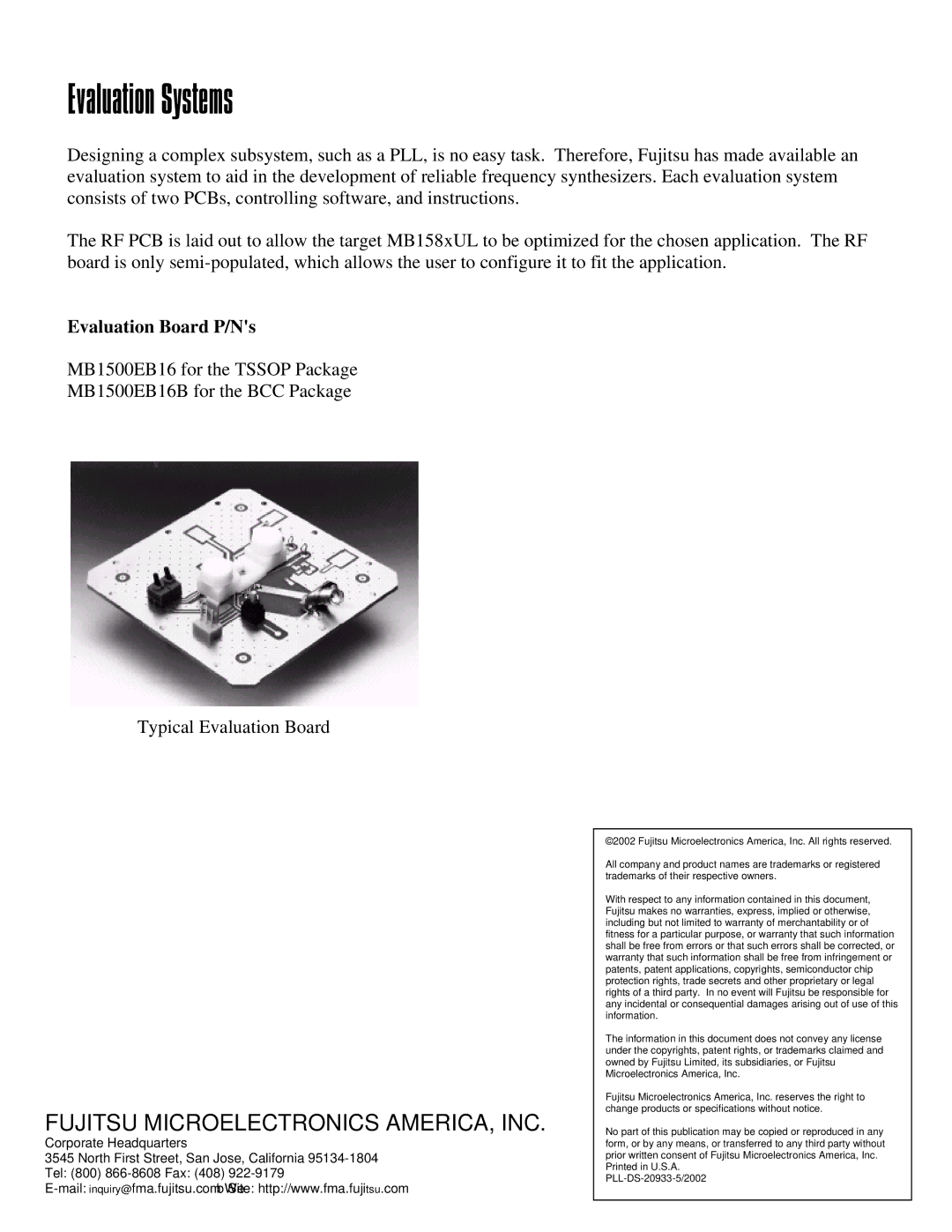 Fujitsu MB15F86UL, FPT-20P-M06, MB15F88UL, LCC-20P-M05, MB15F83UL Evaluation Systems, Fujitsu Microelectronics AMERICA, INC 