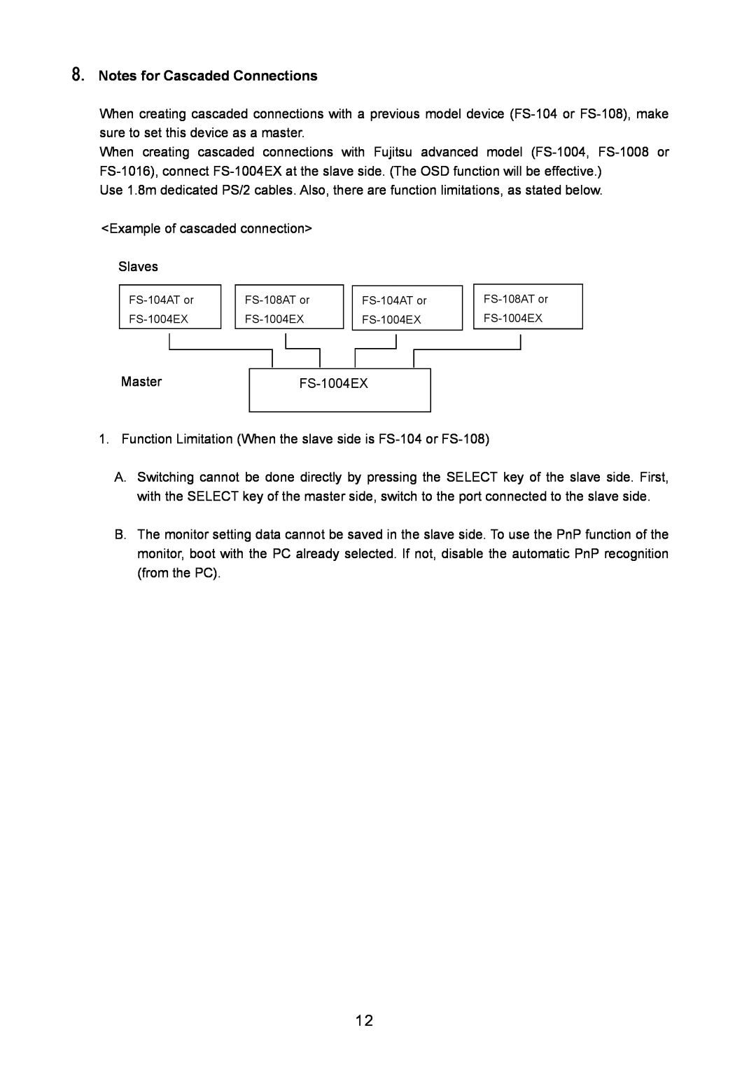 Fujitsu FS-1004EX user manual Notes for Cascaded Connections 