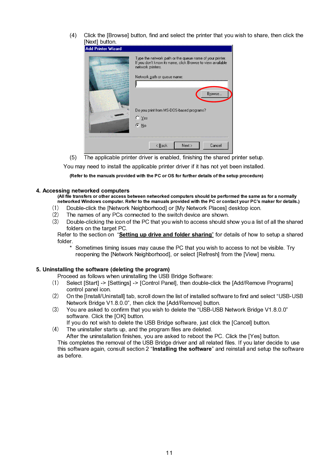 Fujitsu FS-102ATL, NC14003-T256/L user manual Accessing networked computers, Uninstalling the software deleting the program 