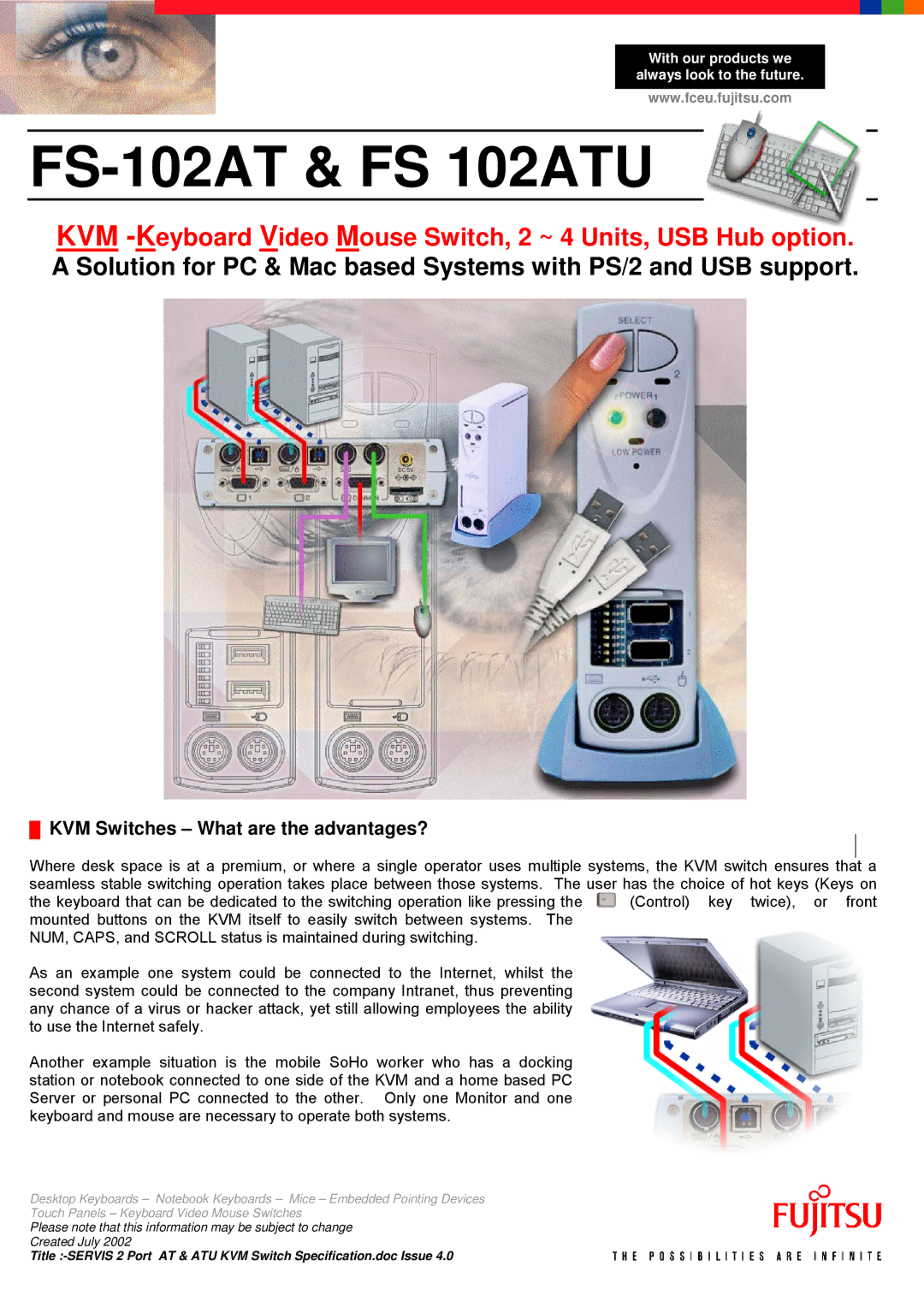 Fujitsu manual FS-102AT & FS 102ATU, KVM Switches What are the advantages? 