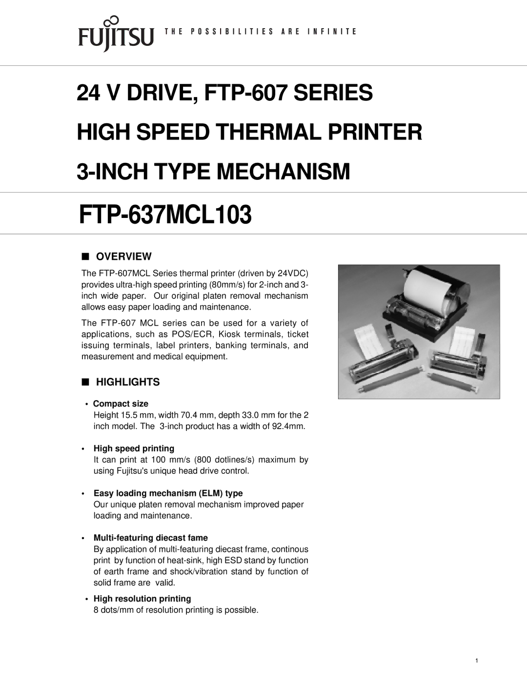 Fujitsu FTP-637MCL103, FTP-607 manual Overview, Highlights 