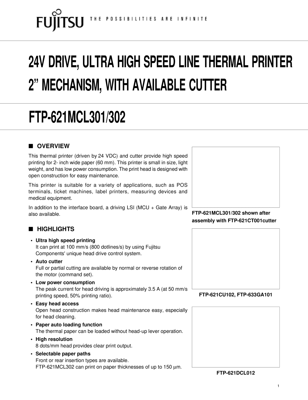 Fujitsu FTP-621MCL301, FTP-621DCL012, FTP-621MCL302 manual Overview, Highlights 