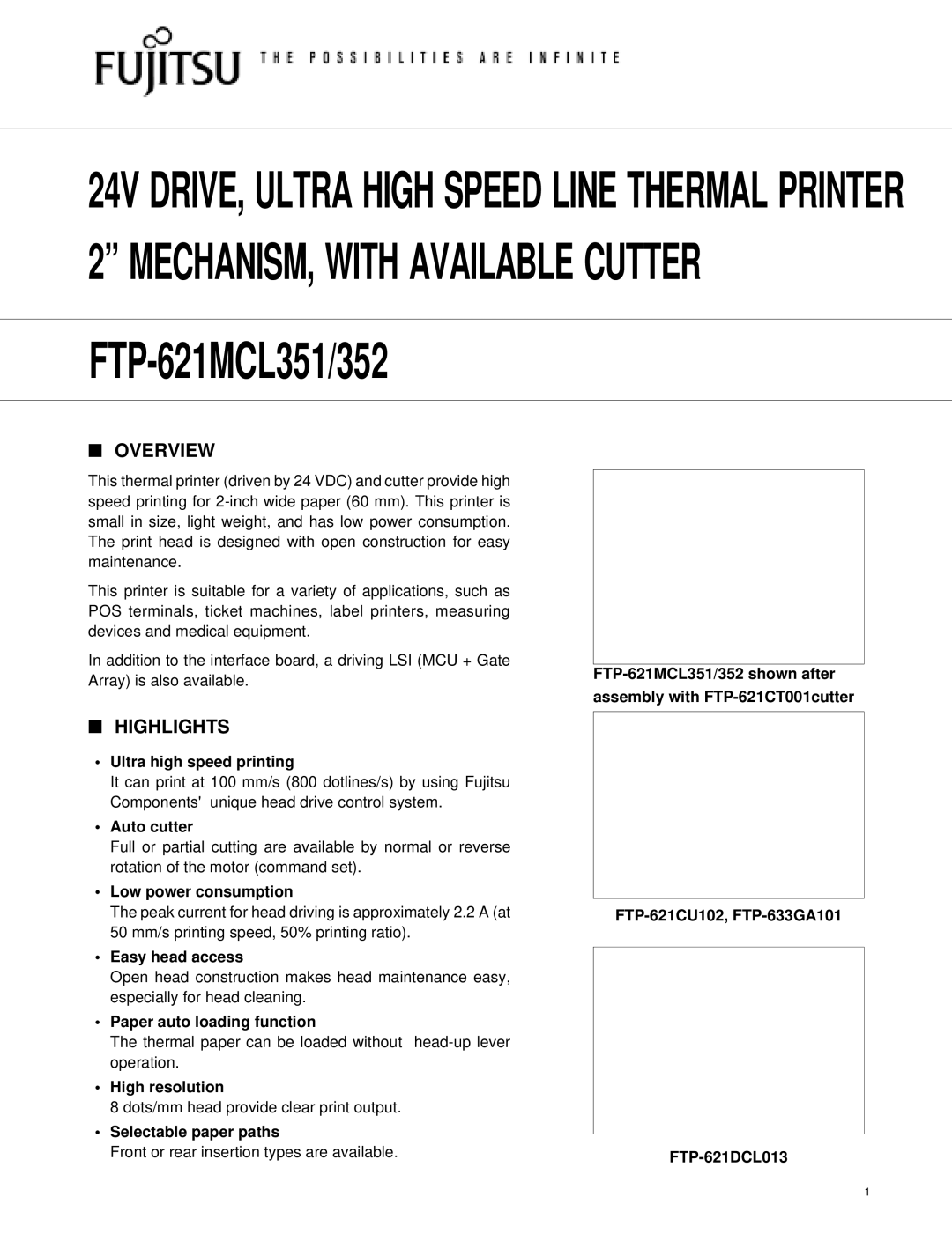 Fujitsu FTP-621CT001, FTP-621DCL013, FTP-621MCL351, FTP-621MCL352 manual Overview, Highlights 