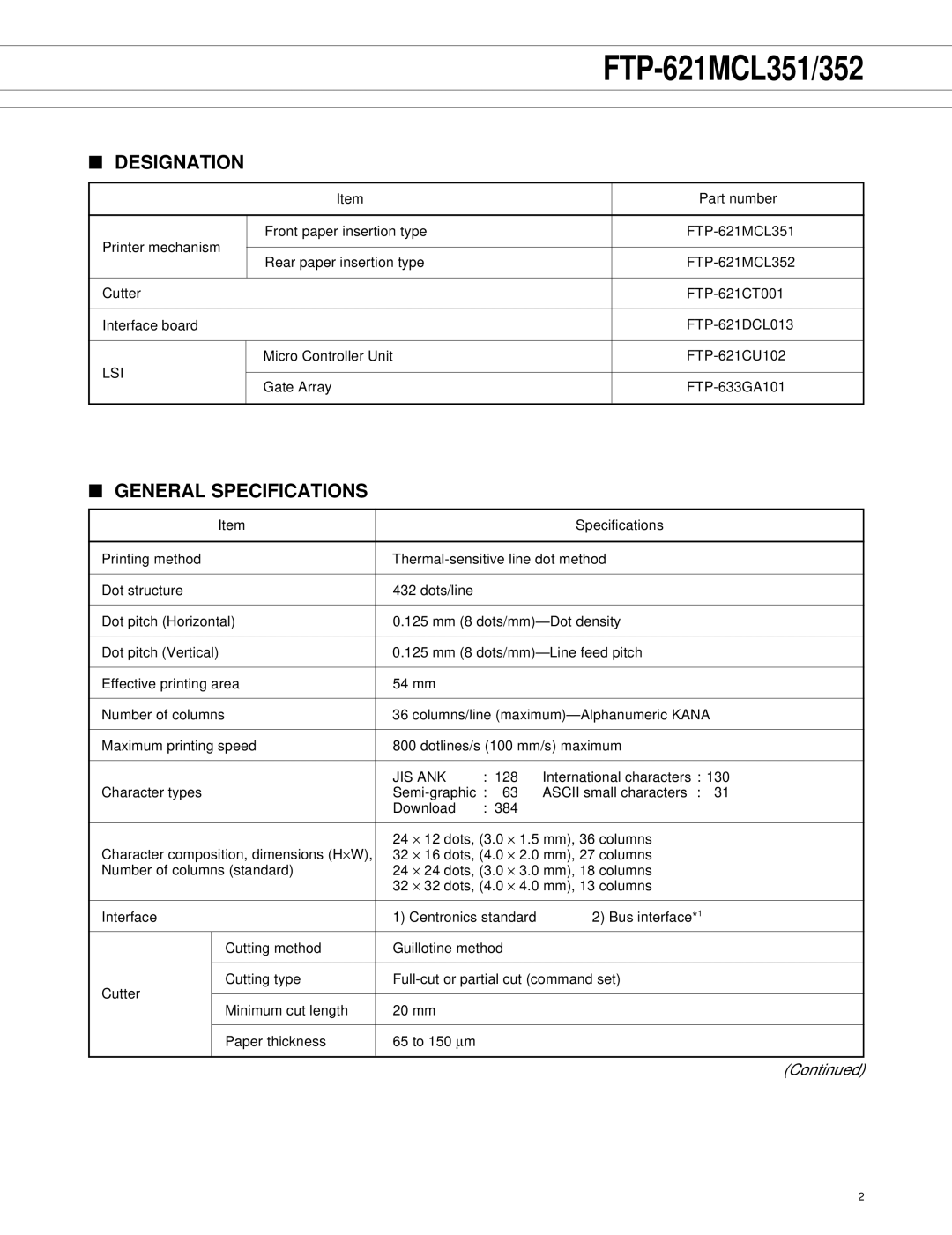 Fujitsu FTP-621MCL351, FTP-621DCL013, FTP-621CT001, FTP-621MCL352 manual Designation, General Specifications 