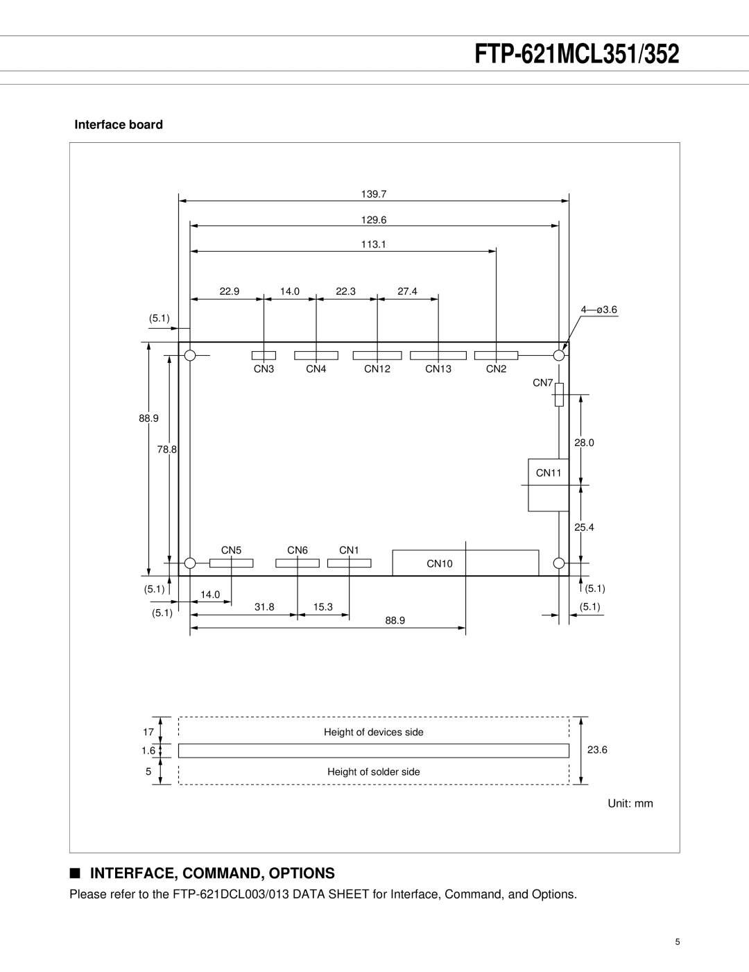 Fujitsu FTP-621CT001, FTP-621DCL013, FTP-621MCL351, FTP-621MCL352 manual INTERFACE, COMMAND, Options, Interface board 