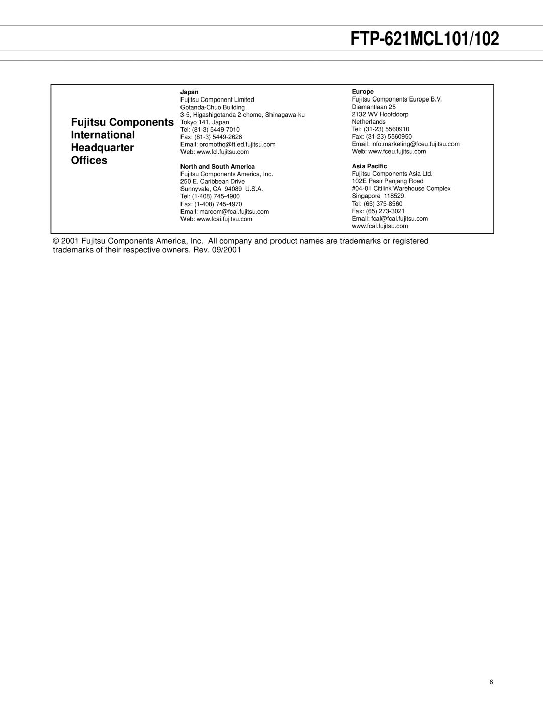 Fujitsu FTP-621MCL101, FTP-621DCL002, FTP-621MCL102 manual Fujitsu Components 