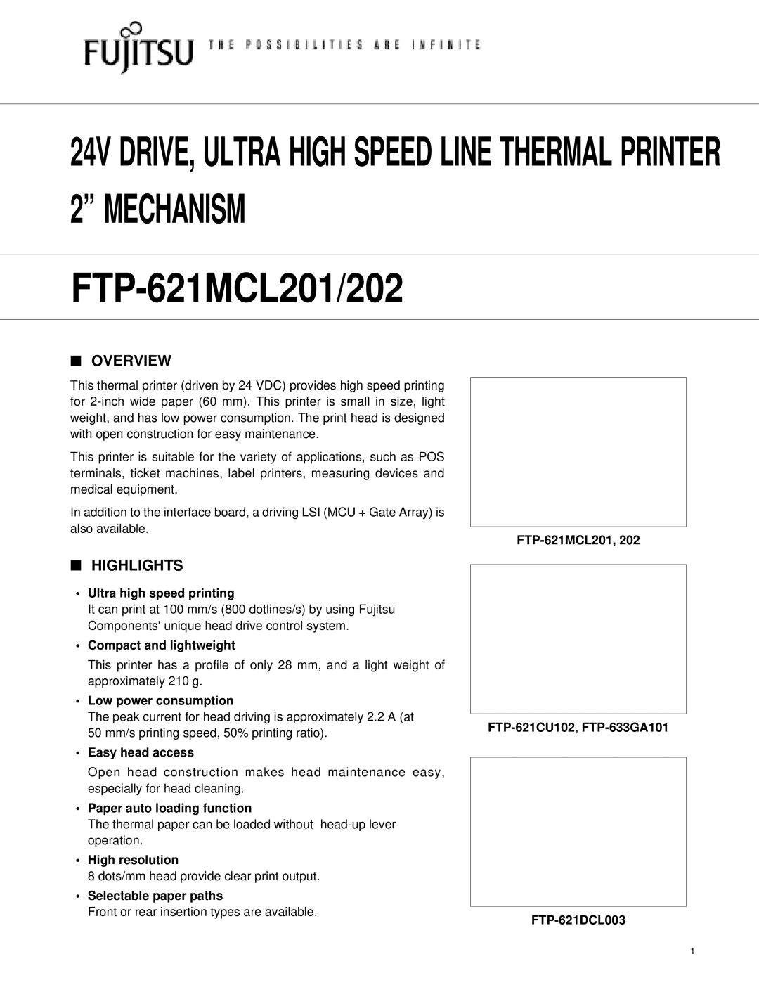 Fujitsu FTP-621CU102, FTP-621MCL201, FTP-621CDL003, FTP-621MCL202, FTP-633GA101 manual Overview, Highlights 