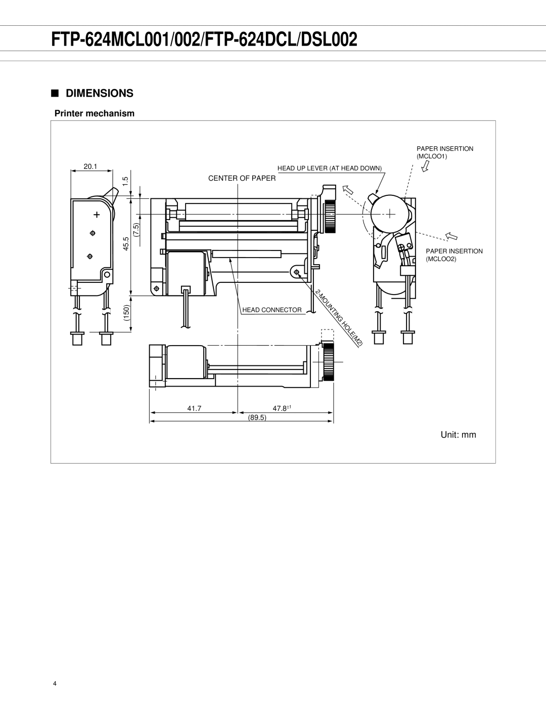 Fujitsu FTP-624DSL002, FTP-624MCL001, FTP-624DCL/DSL, FTP-624DCL002, FTP-624MCL002, FTP-624CU102 Dimensions, Printer mechanism 