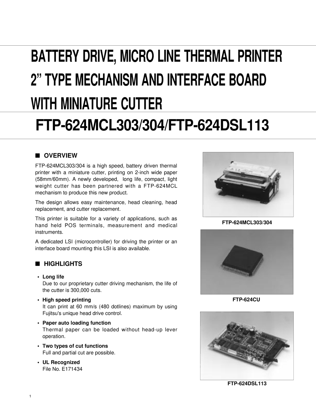 Fujitsu FTP-624MCL303, FTP-624MCL304, FTP-624DSL113 manual Overview, Highlights 