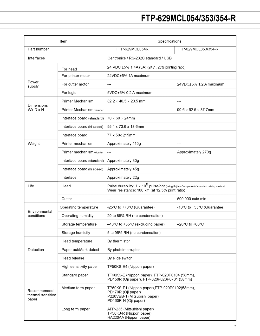 Fujitsu FTP-629MCL054 manual Wear resistance 100 km at 12.5% print ratio 