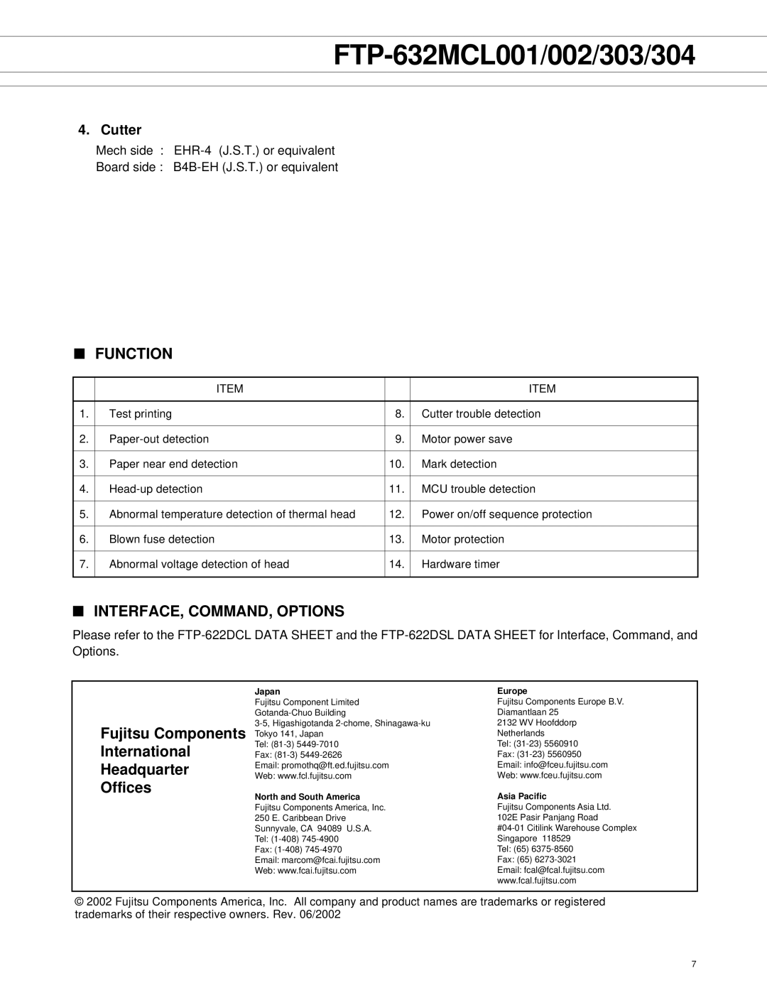 Fujitsu FTP-632MCL001, FTP-632MCL003, FTP-632MCL004, FTP-632MCL002 manual Function, INTERFACE, COMMAND, Options 