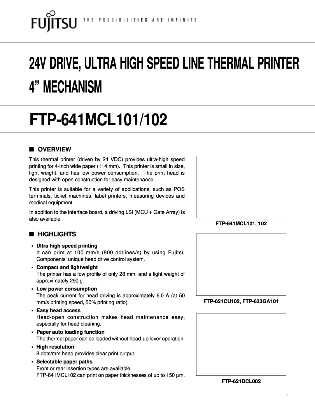 Fujitsu FTP-641MCL101/102 manual Overview, Highlights, Ultra high speed printing, Compact and lightweight, High resolution 