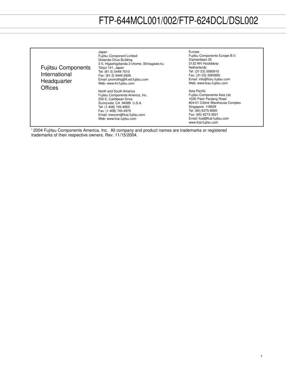 Fujitsu FTP-644MCL001, FTP-644MCL002 manual Fujitsu Components 