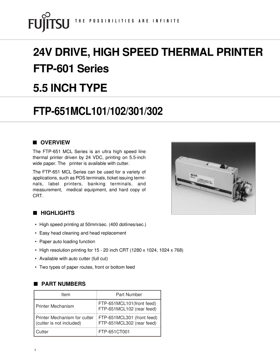 Fujitsu FTP-651MCL102, FTP-651MCL301, FTP-651MCL302, FTP-651MCL101 manual Overview, Highlights, Part Numbers 