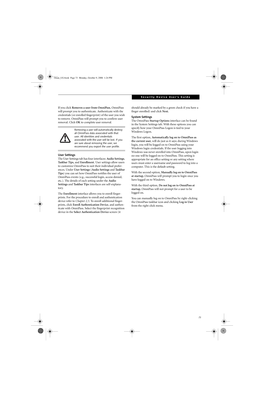 Fujitsu GBR-222200-002 manual User Settings, System Settings, First option, Automatically log on to OmniPass as 