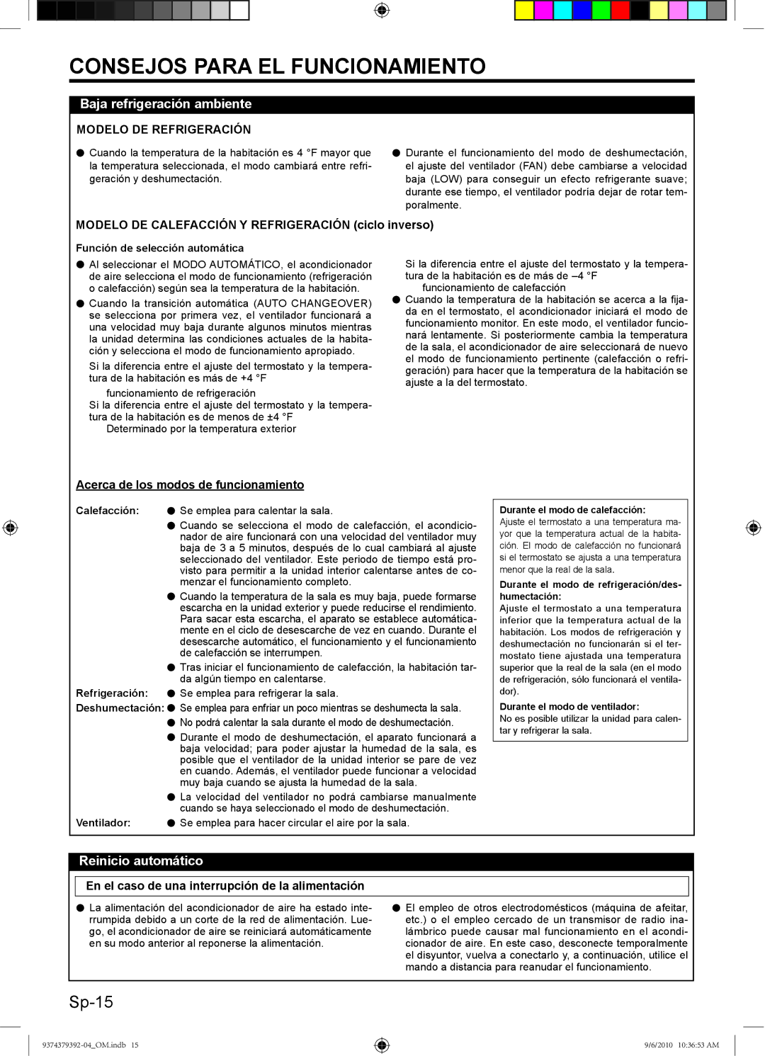 Fujitsu Halcyon Air Conditioner, 9374379392-04 Reinicio automático, Modelo DE Calefacción Y Refrigeración ciclo inverso 