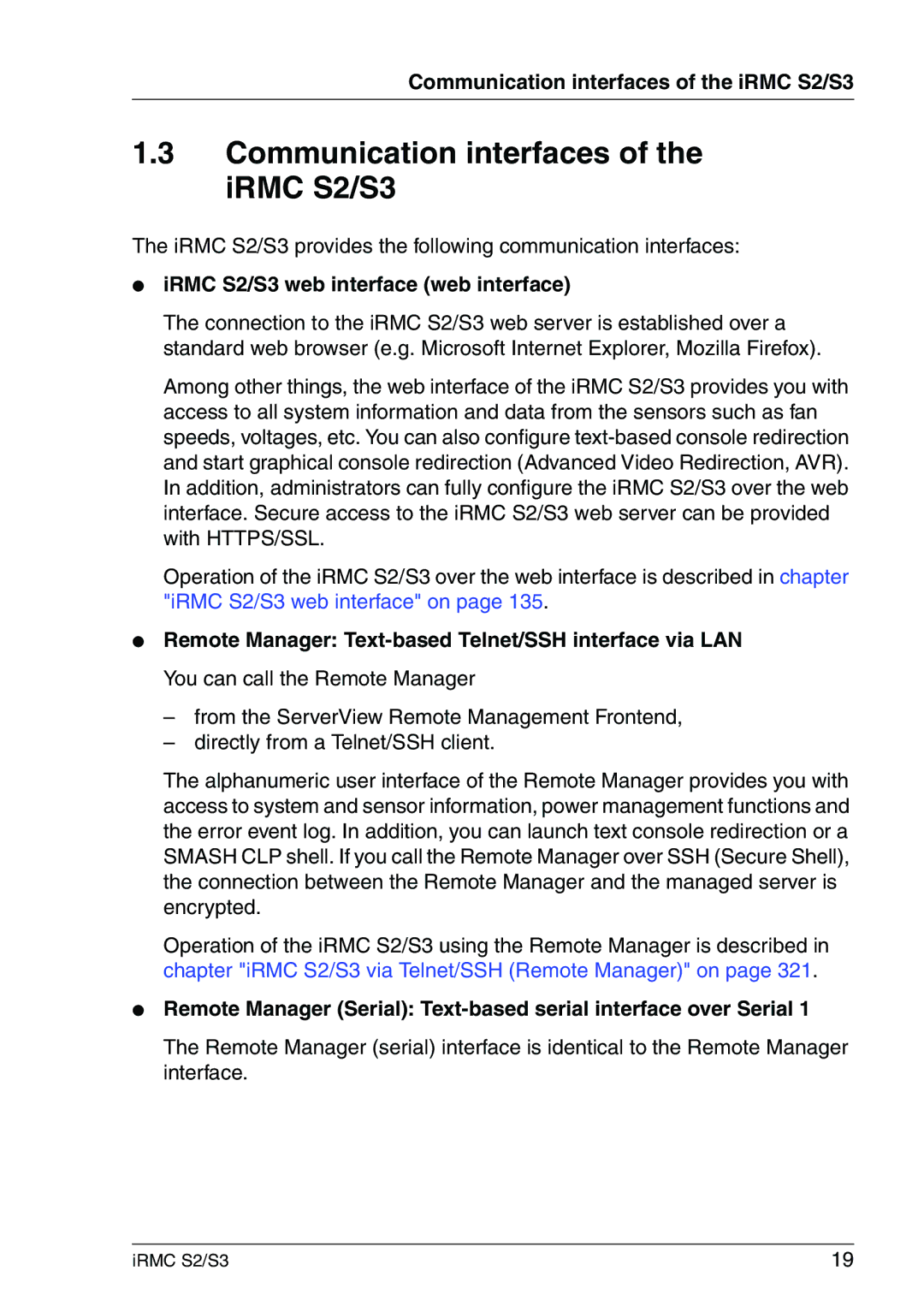 Fujitsu manual Communication interfaces of the iRMC S2/S3, IRMC S2/S3 provides the following communication interfaces 