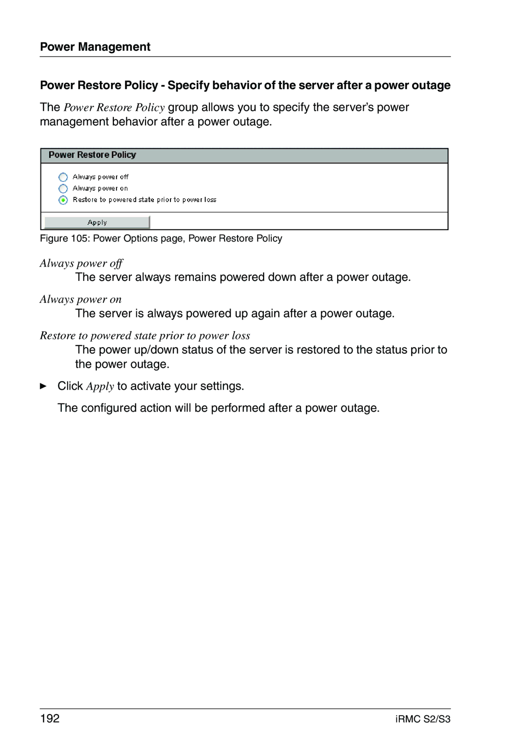 Fujitsu IRMC S2/S3 manual Server always remains powered down after a power outage 