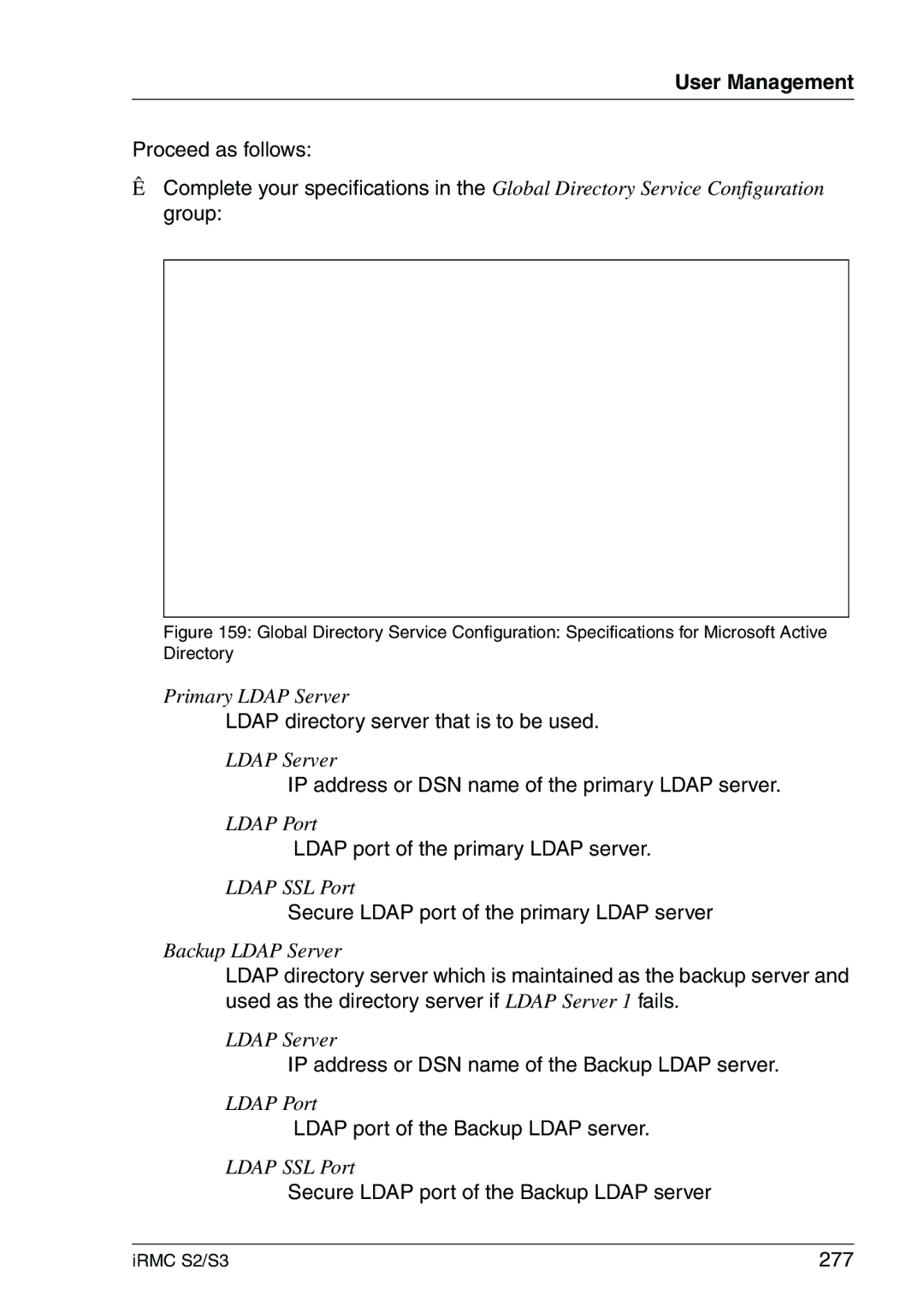 Fujitsu IRMC S2/S3 manual Ldap directory server that is to be used, IP address or DSN name of the primary Ldap server, 277 