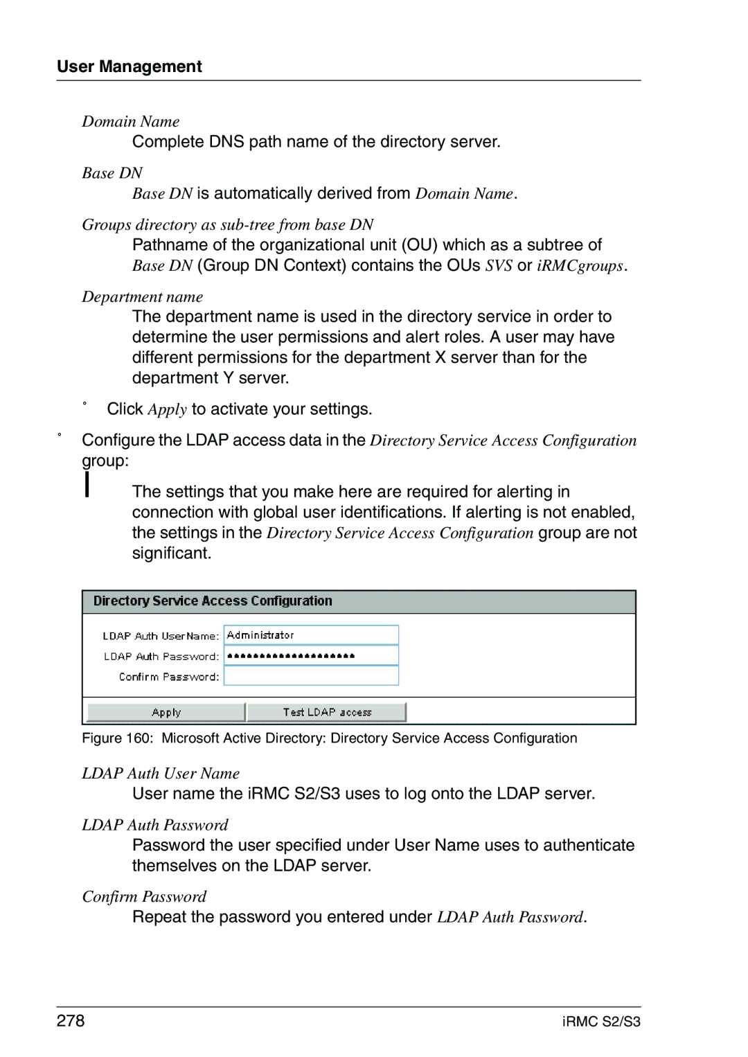 Fujitsu IRMC S2/S3 manual Complete DNS path name of the directory server, Base DN is automatically derived from Domain Name 