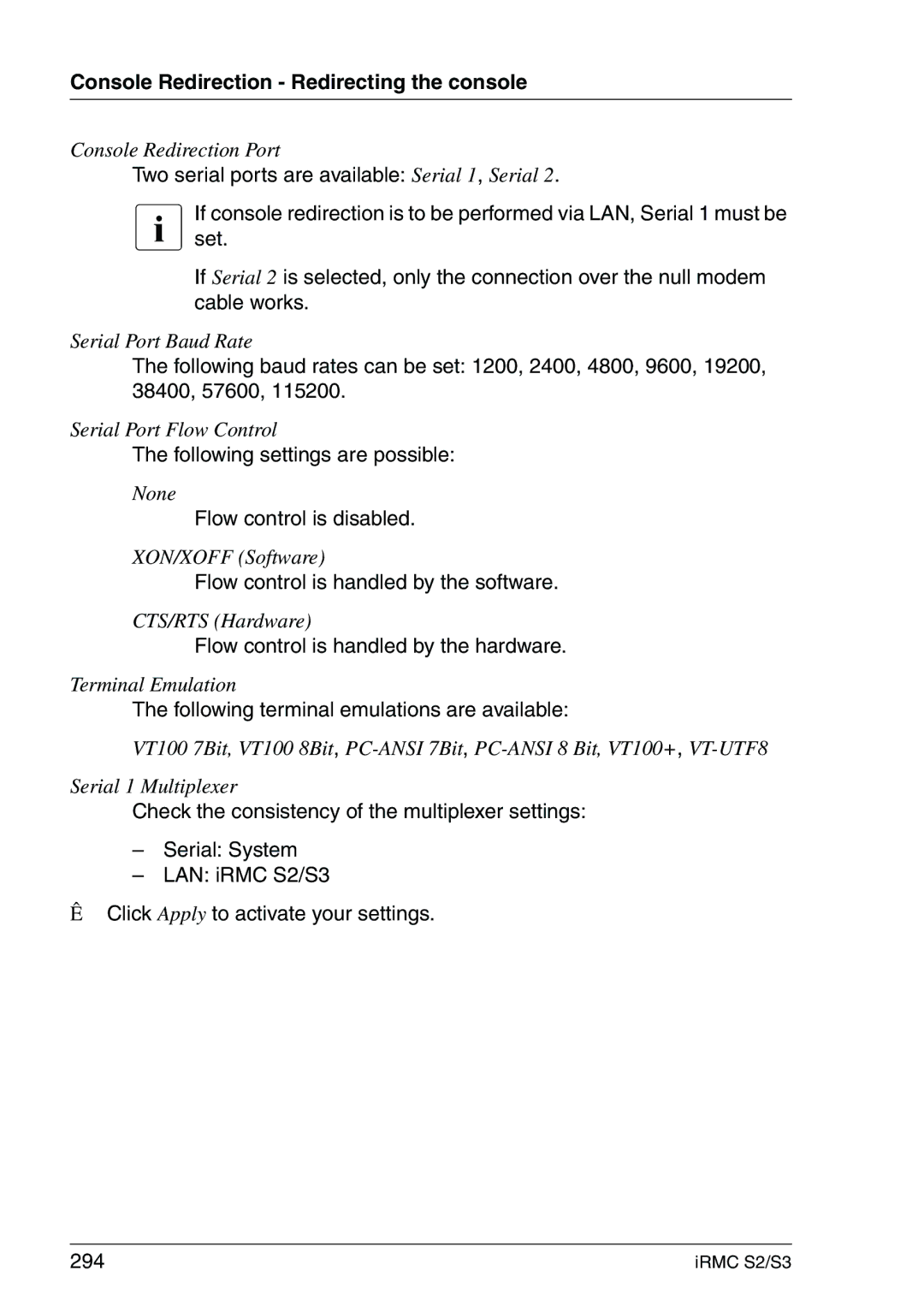 Fujitsu IRMC S2/S3 Following settings are possible, Flow control is disabled, Flow control is handled by the software 