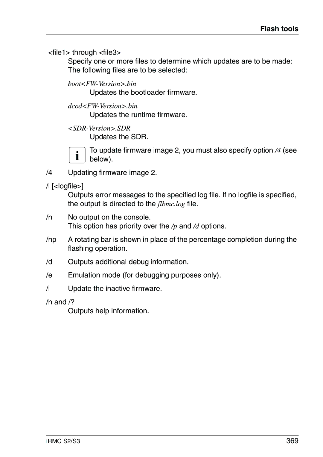 Fujitsu IRMC S2/S3 manual Updates the bootloader firmware, Flashing operation, Outputs additional debug information, 369 