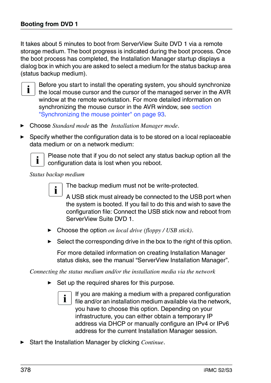 Fujitsu IRMC S2/S3 manual Choose Standard mode as the Installation Manager mode 