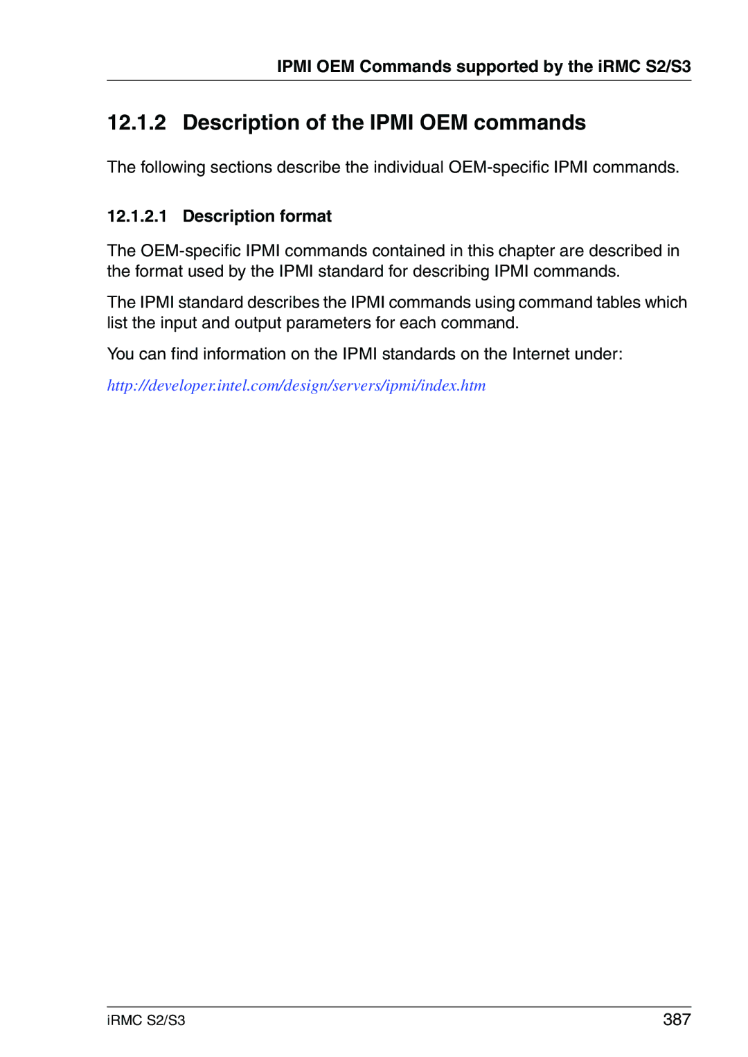 Fujitsu IRMC S2/S3 Description of the Ipmi OEM commands, Ipmi OEM Commands supported by the iRMC S2/S3, Description format 