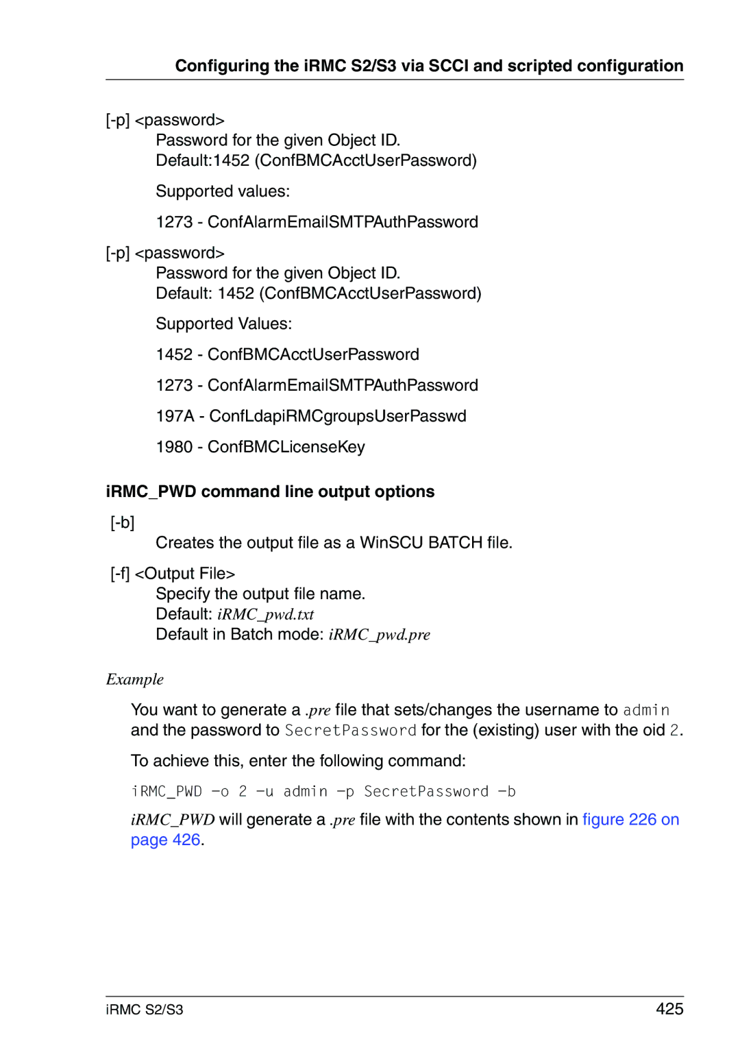 Fujitsu IRMC S2/S3 IRMCPWD command line output options, Creates the output file as a WinSCU Batch file Output File, 425 