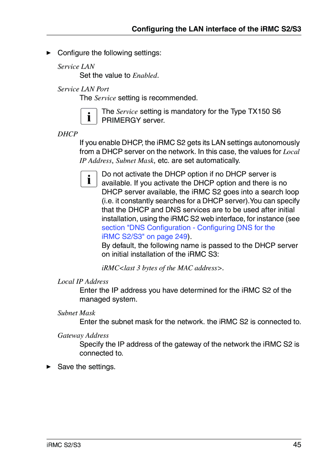 Fujitsu IRMC S2/S3 manual Configure the following settings, Set the value to Enabled 