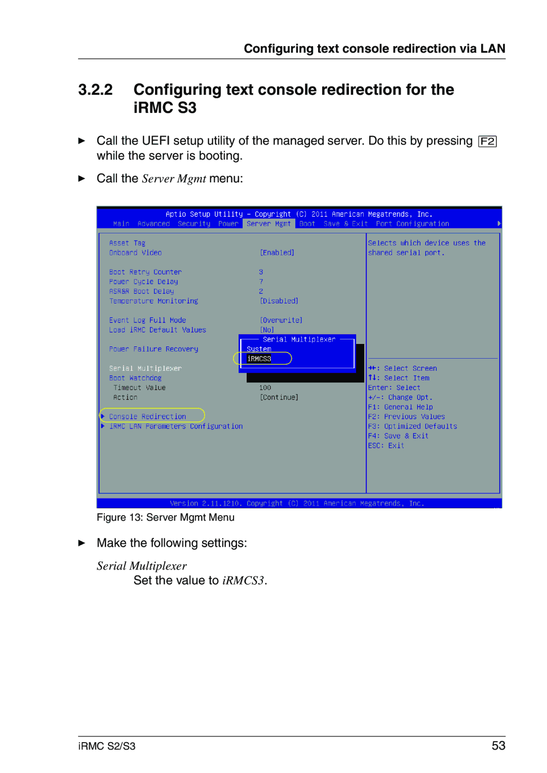 Fujitsu IRMC S2/S3 manual Configuring text console redirection for the iRMC S3, Make the following settings 