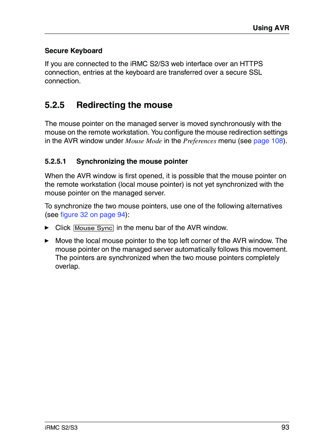 Fujitsu IRMC S2/S3 manual Redirecting the mouse, Using AVR Secure Keyboard, Synchronizing the mouse pointer 