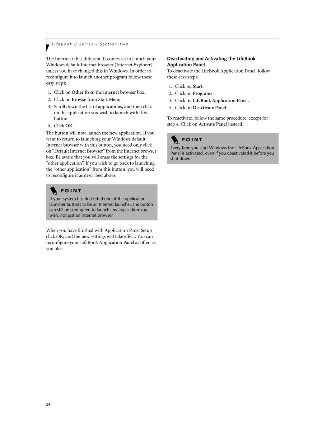 Fujitsu Laptop manual Deactivating and Activating the LifeBook Application Panel 