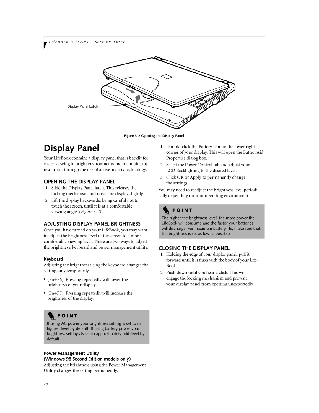 Fujitsu Laptop manual Opening the Display Panel, Adjusting Display Panel Brightness, Closing the Display Panel, I N T 