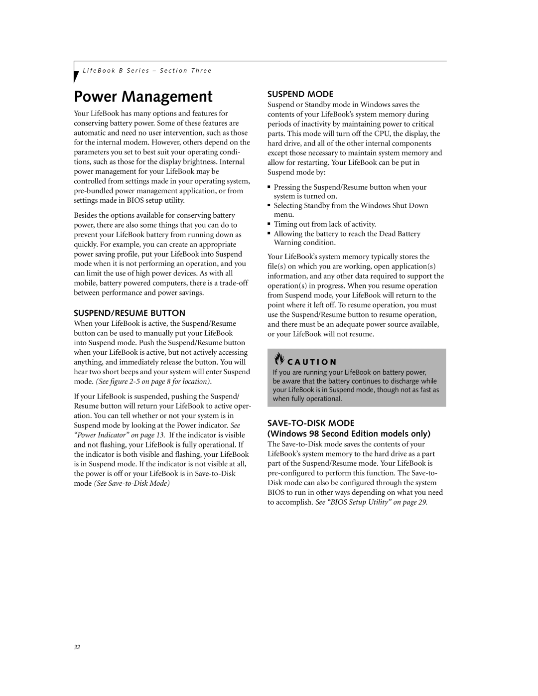 Fujitsu Laptop manual Power Management, SUSPEND/RESUME Button, Suspend Mode, SAVE-TO-DISK Mode 