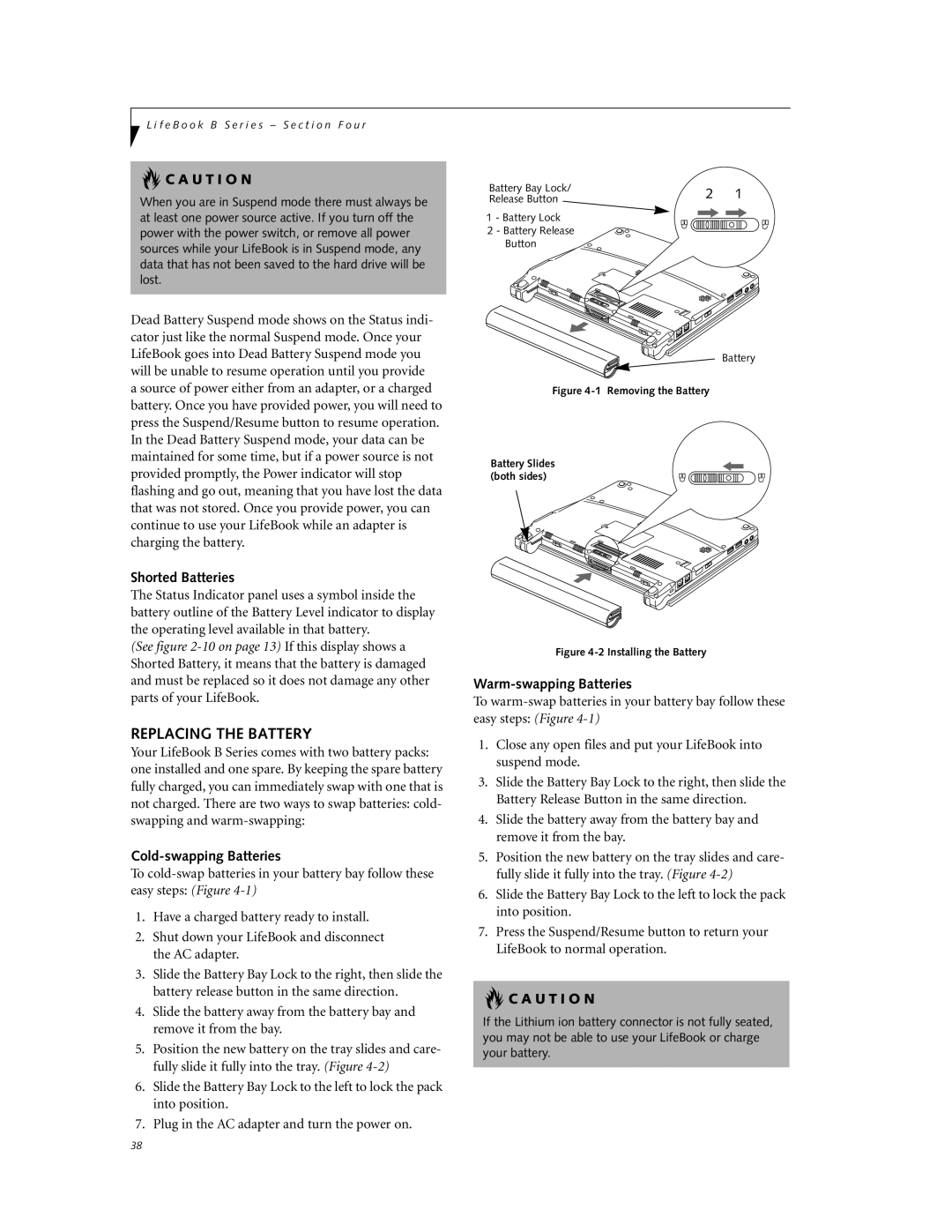 Fujitsu Laptop manual Replacing the Battery, Shorted Batteries, Cold-swapping Batteries, Warm-swapping Batteries 