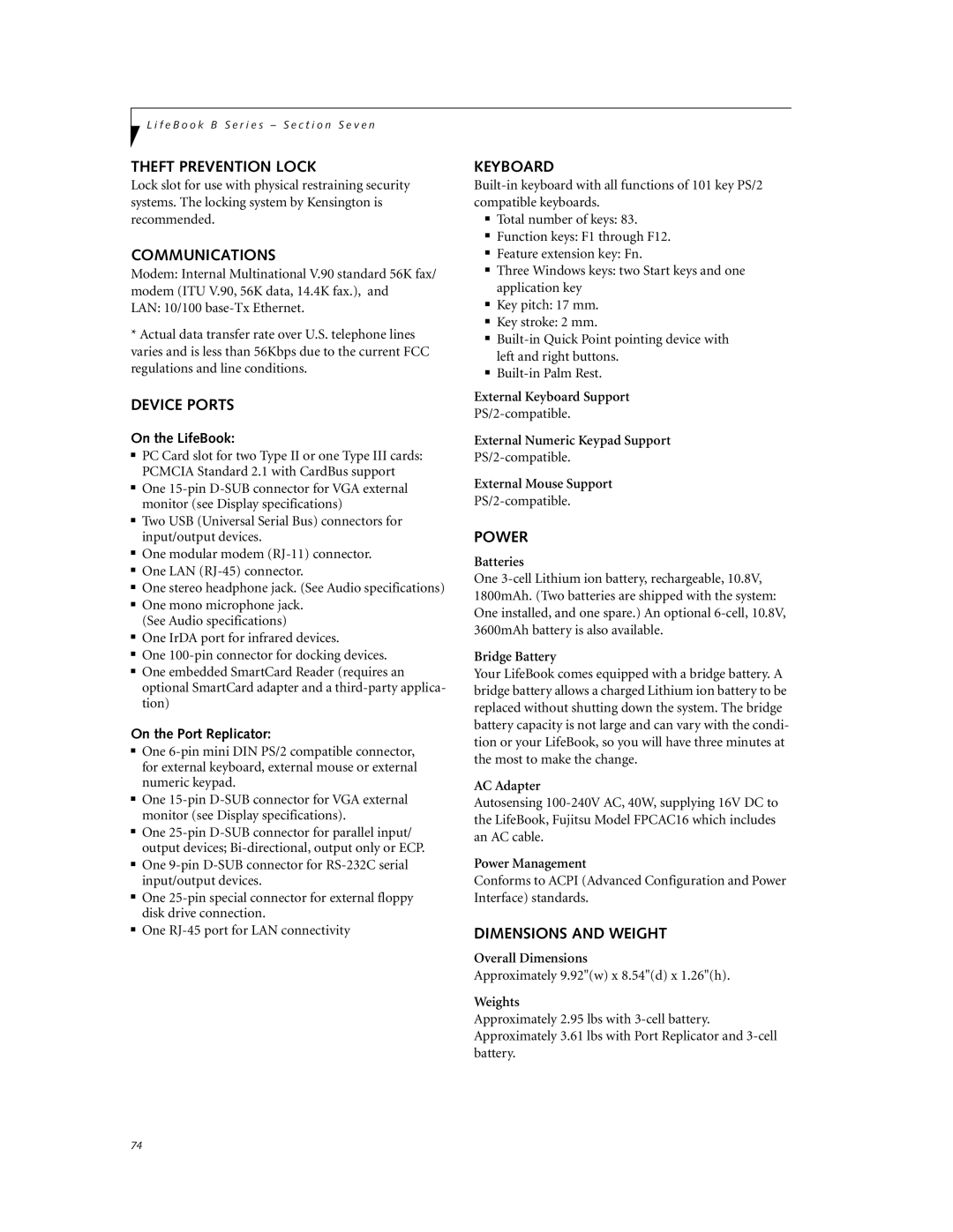 Fujitsu Laptop manual Theft Prevention Lock, Communications, Device Ports, Keyboard, Power, Dimensions and Weight 