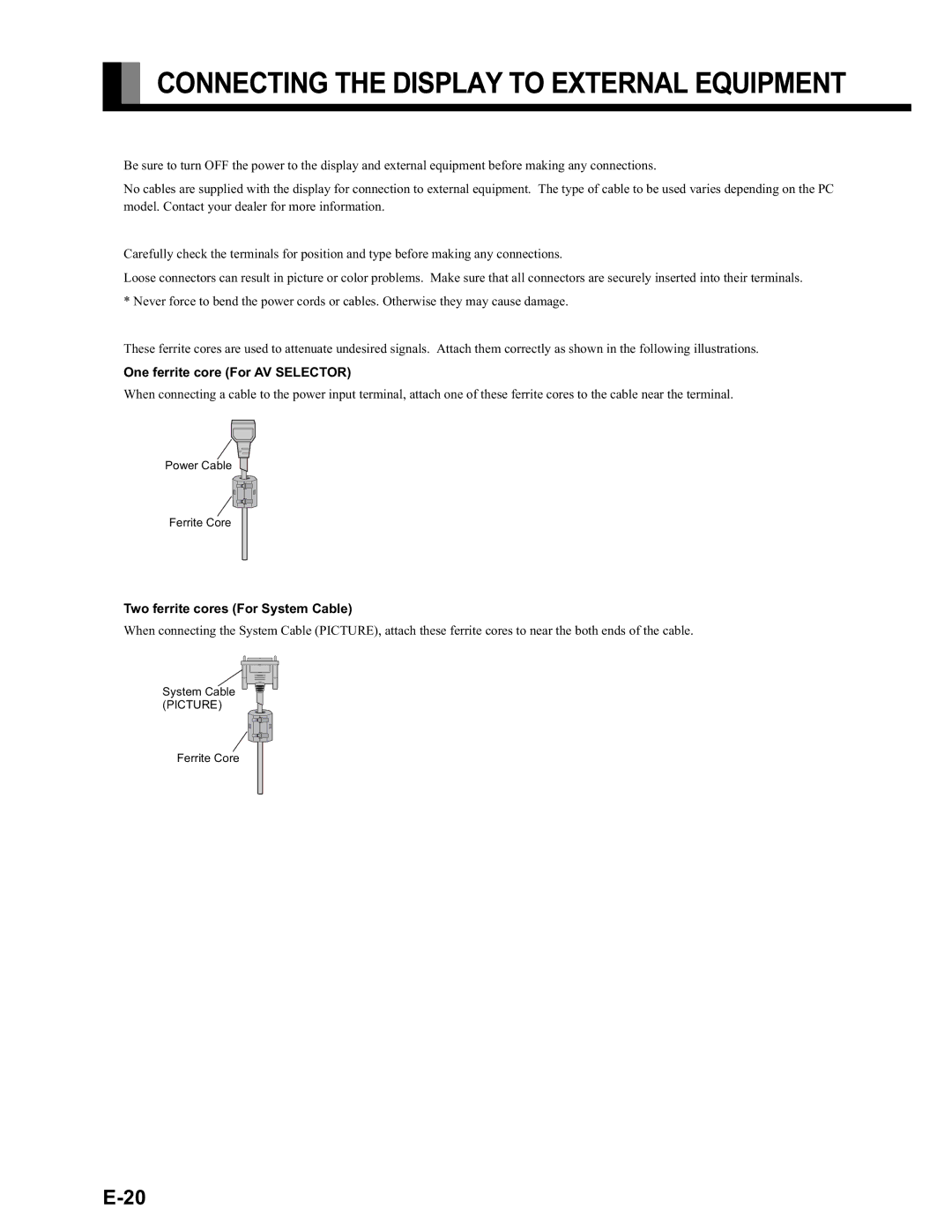 Fujitsu LPF-QSD1W user manual Connecting the Display to External Equipment, One ferrite core For AV Selector 