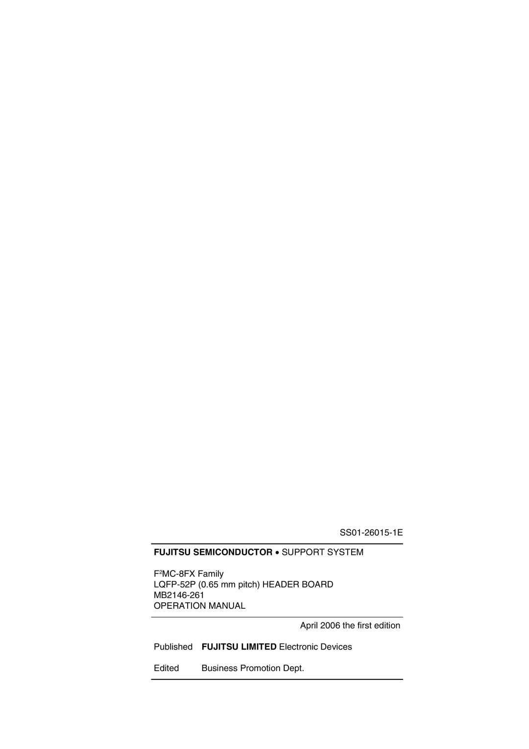 Fujitsu LQFP-52P operation manual Fujitsu Semiconductor Support System 