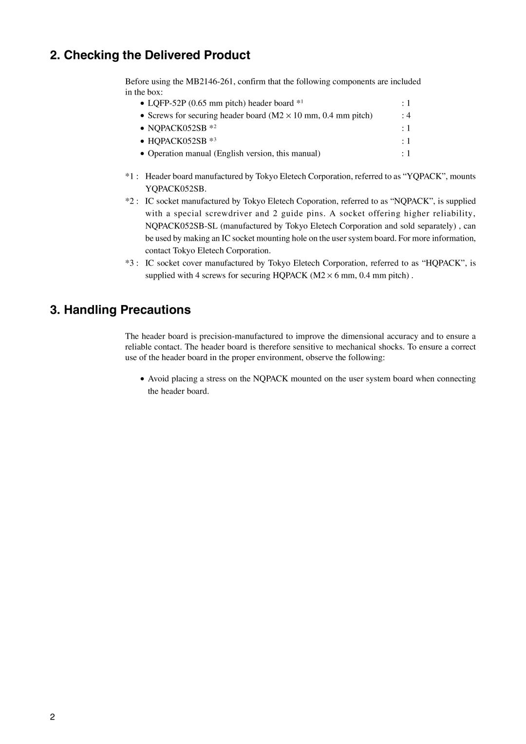 Fujitsu LQFP-52P operation manual Checking the Delivered Product, Handling Precautions 