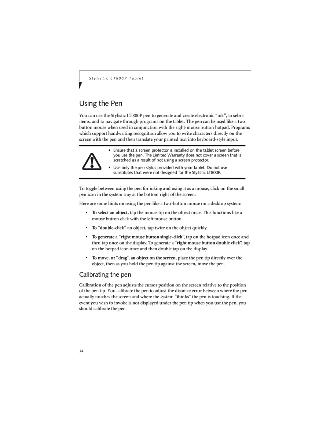 Fujitsu LT800P warranty Using the Pen, Calibrating the pen 