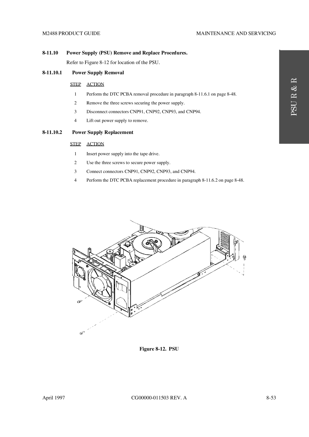 Fujitsu M2488 manual Power Supply PSU Remove and Replace Procedures, Power Supply Removal, Power Supply Replacement 